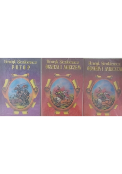 Ogniem i mieczem Tom 1 i 2 , Potop - 3 książki