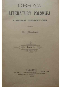 Obraz Literatury Polskiej Tom II, 1898r.