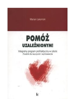 Pomóż uzależnionym