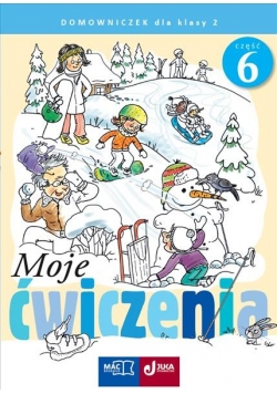 Moje ćwiczenia. Domowniczek kl.2 cz. 6 MAC