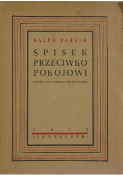 Spisek przeciwko pokojowi,1950r.