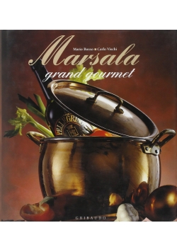 Marsala Grand Gourmet