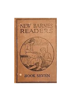 The New Barnes Readers. Book seven