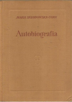 Skłodowska Curie Autobiografia
