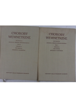 Choroby wewnętrzne, Tom I i II