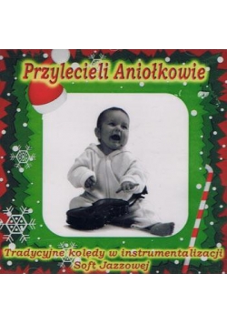 Przylecieli aniołkowie CD