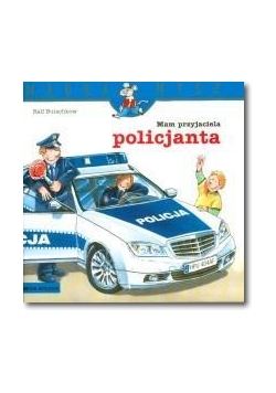 Mądra mysz - Mam przyjaciela policjanta