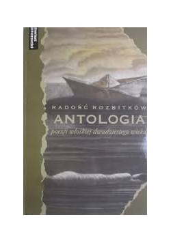 Radość rozbitków antologia