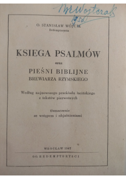 Księga psalmów oraz pieśni biblijne brewiarza rzymskiego 1947r