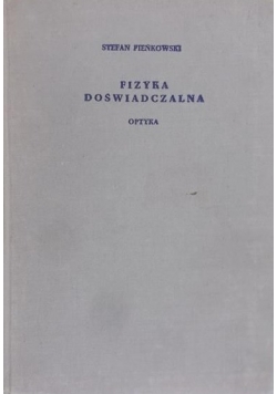 Fizyka doświadczalna Tom III optyka