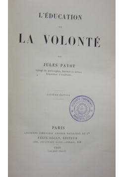 L'Education de La Volonte, 1900 r.