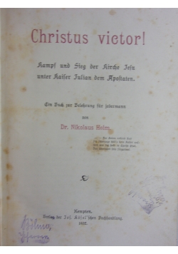 Christus victor!, 1902r.