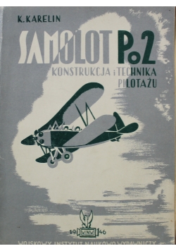 Samolot Po 2 Konstrukcja i technika pilotażu 1946 r