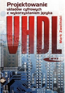Projektowanie ukł. cyfr. z wykorzyst. języka VHDL