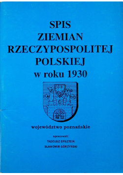 Spis Ziemian Rzeczypospolitej Polskiej w roku 1930 Województwo Poznańskie