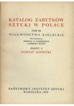 Katalog zabytków sztuki w Polsce Tom III Zeszyt 5