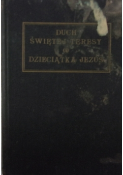 Duch św. Teresy od Dzieciątka Jezus, 1925 r.