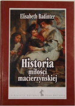 Historia miłości macierzyńskiej