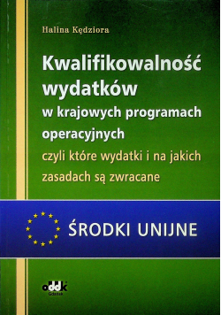 Kwalifikowalność wydatków w krajowych programach operacyjnych