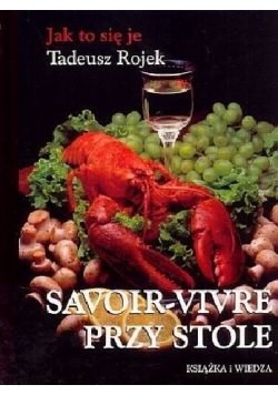 Savoir Vivre przy stole
