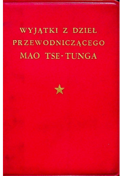 Wyjątki z dzieł przewodniczącego mso tse tunga