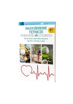 Nadciśnienie tętnicze. Poradnik dla chorego