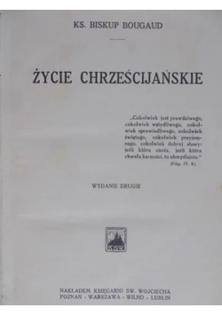 Życie chrześcijańskie, 1925 r.