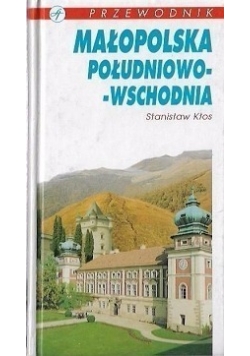 Małopolska południowo - wschodnia