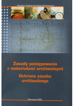 Zasady postępowania z materiałami archiwalnymi