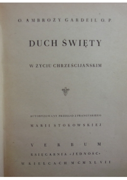 Duch święty w życiu chrześcijańskim, 1947r.