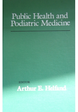 Public Health and Podiatric Medicine