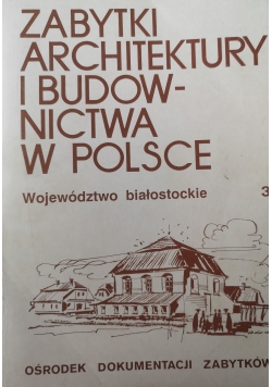 Zabytki Architektury i budownictwa w Polsce 3