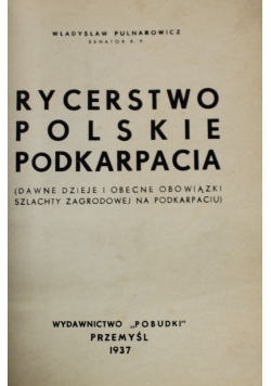 Rycerstwo Polskie Podkarpacia 1937 r