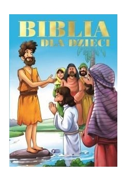 Biblia dla dzieci w.2018