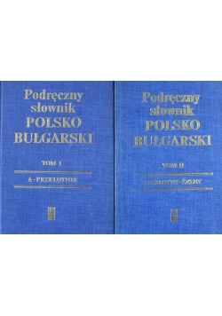 Podręczny słownik polsko bułgarski tom 1 do 2