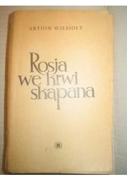 Rosja we krwi skąpana