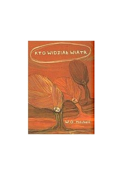 Kto widział wiatr
