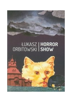 Horror Show, Nowa