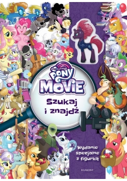 My Little Pony The Movie. Szukaj i znajdź