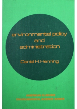 Environmental policy and administration