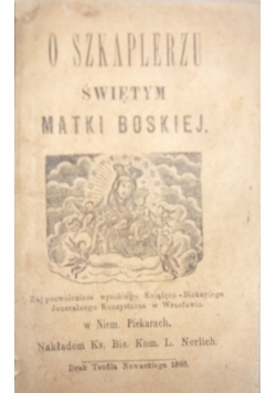 O szkaplerzu świętym Matki Boskiej , 1888 r.
