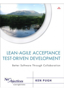 Lean-agile acceptance test-driven development