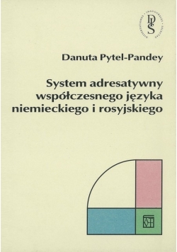 System adresatywny współczesnego języka niemieckiego i rosyjskiego