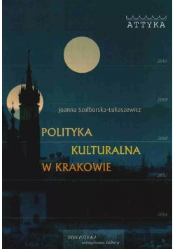Polityka kulturalna w Krakowie
