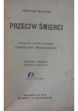 Przeciw śmierci, 1917r.