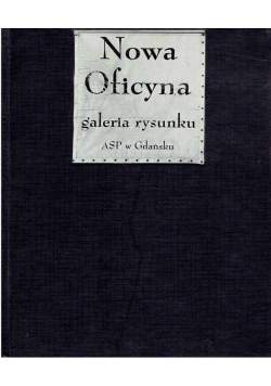 Nowa oficyna,galeria rysunku ASP w Gdańsku