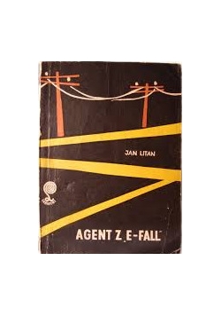 Agent z E - fall
