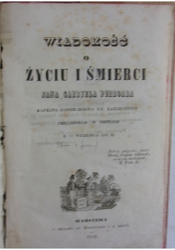 O życiu i śmierci, 1852 r.