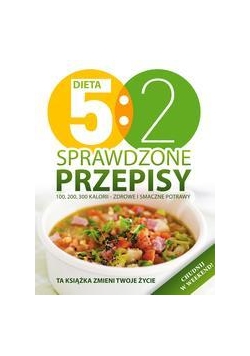 Dieta 5:2. Sprawdzone przepisy