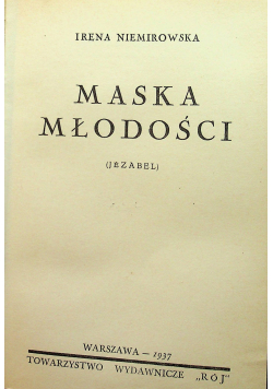 Maska młodości 1937 r.
